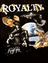 Load image into Gallery viewer, T-SHIRT - Royalty ( The Message )